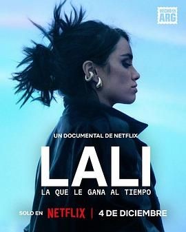 拉里&middot;埃斯波西托：时光之歌 Lali: La que le gana al tiempo